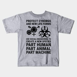 protect cyborgs - white text Kids T-Shirt